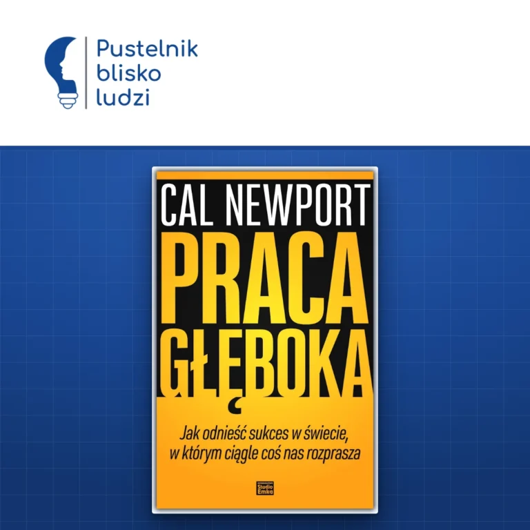 Okładka książki „Praca głęboka” Cala Newporta, polskie wydanie Studio Emka