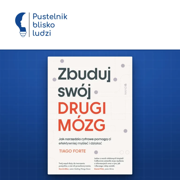Okładka książki Zbuduj swój drugi mózg Tiago Forte, wydanie Wydawnictwa WAM